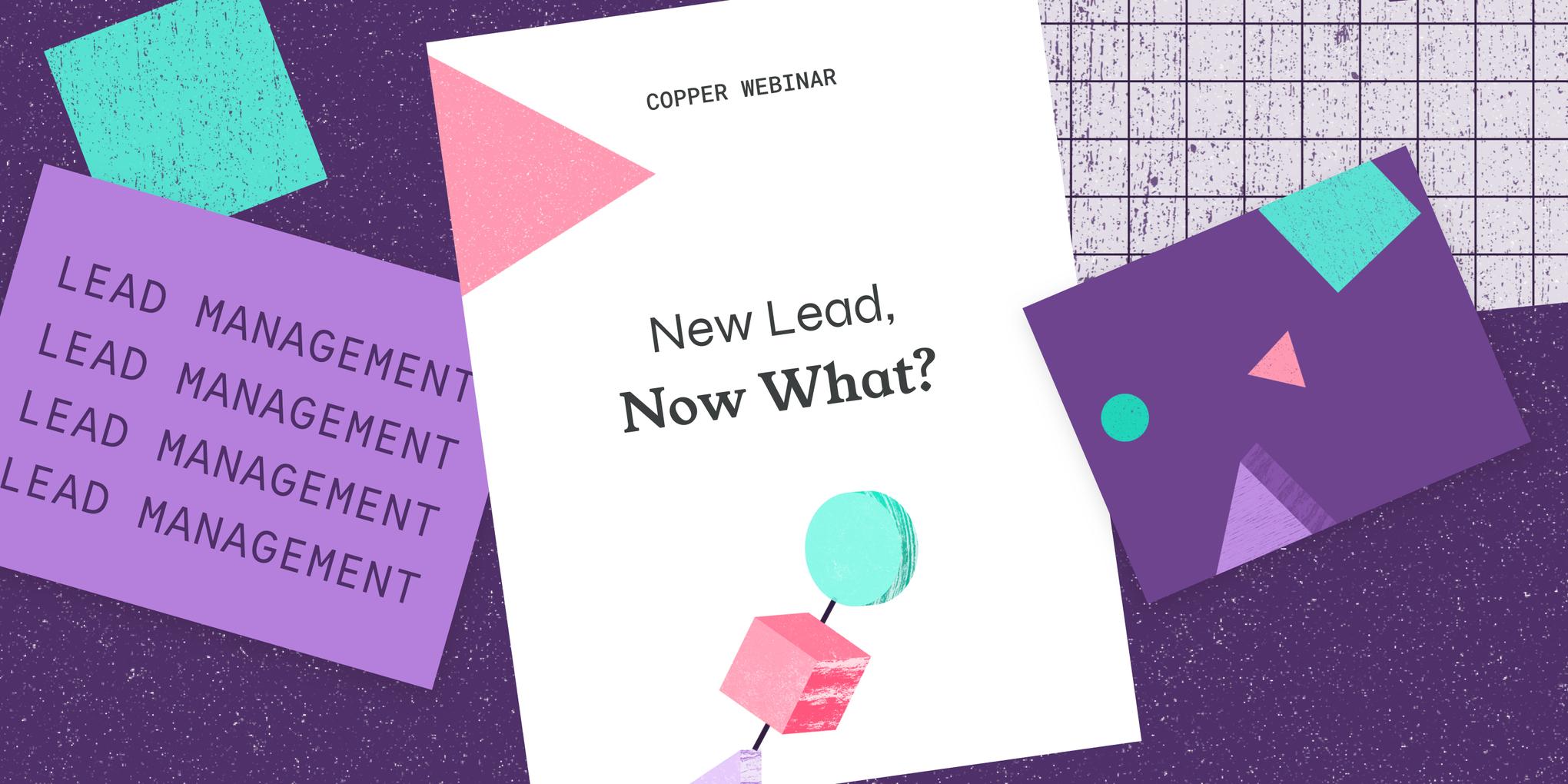 Featured image: New Lead, Now What?